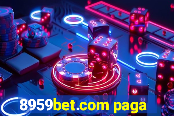 8959bet.com paga